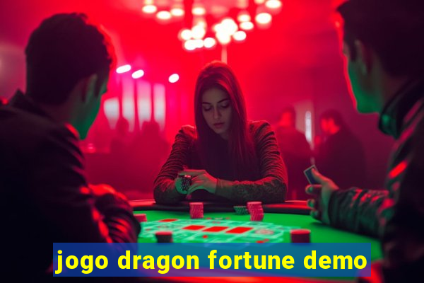 jogo dragon fortune demo